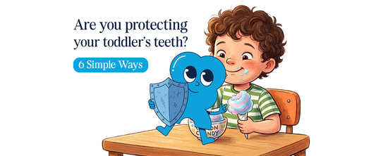 6 Simple Ways to Protect Your Toddler from Tooth Decay